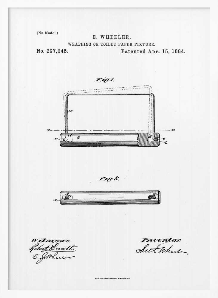 A framed black and white print of the 1884 patent for a 'Wrapping or Toilet Paper Fixture' by S. Wheeler. The document shows technical drawings (Fig. 1 and Fig. 2) of the invention, along with the patent number, date, and signatures of the inventor and witnesses. Artwork