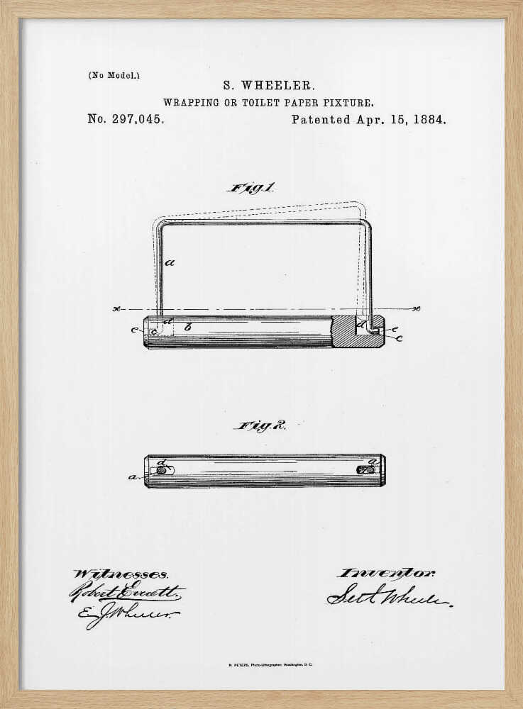 A framed black and white print of the 1884 patent for a 'Wrapping or Toilet Paper Fixture' by S. Wheeler. The document shows technical drawings (Fig. 1 and Fig. 2) of the invention, along with the patent number, date, and signatures of the inventor and witnesses. Artwork