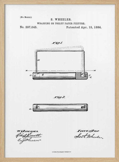 A framed black and white print of the 1884 patent for a 'Wrapping or Toilet Paper Fixture' by S. Wheeler. The document shows technical drawings (Fig. 1 and Fig. 2) of the invention, along with the patent number, date, and signatures of the inventor and witnesses. Artwork