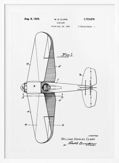 A framed black and white patent illustration for an airplane, dated August 6, 1929. The image shows a top-down schematic view of the aircraft, labeled as 'Fig. 1', with various parts numbered. Text at the top identifies the inventor W. D. Clark and the patent number. At the bottom, the inventor's full name and attorney's signature are visible. Print
