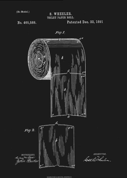 A framed black and white patent illustration for S. Wheeler's toilet paper roll, patented December 22, 1891. The technical drawing is on a black background and shows a full roll and a single perforated sheet, complete with text, figures, and signatures. Poster