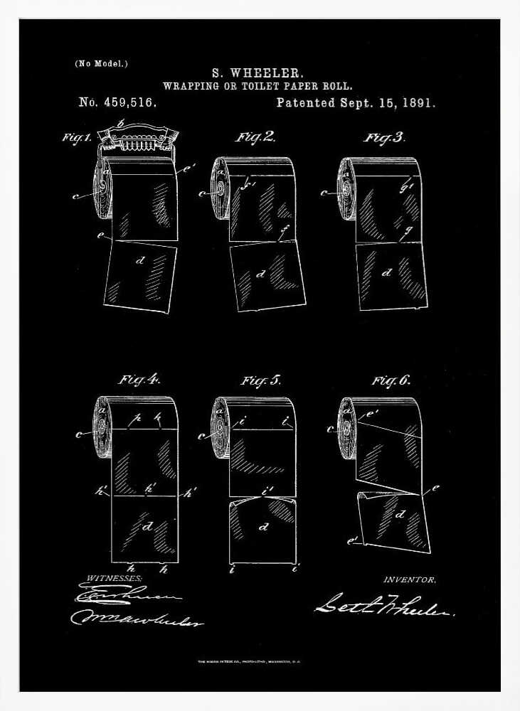 A vintage patent illustration for S. Wheeler's 'Wrapping or Toilet Paper Roll', dated September 15, 1891. The image is a white-on-black blueprint-style drawing showing six different figures of a toilet paper roll, detailing its perforated design. The patent number, title, inventor's name, and signatures are included in the design. Print