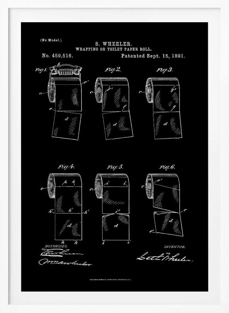 A vintage patent illustration for S. Wheeler's 'Wrapping or Toilet Paper Roll', dated September 15, 1891. The image is a white-on-black blueprint-style drawing showing six different figures of a toilet paper roll, detailing its perforated design. The patent number, title, inventor's name, and signatures are included in the design. Print