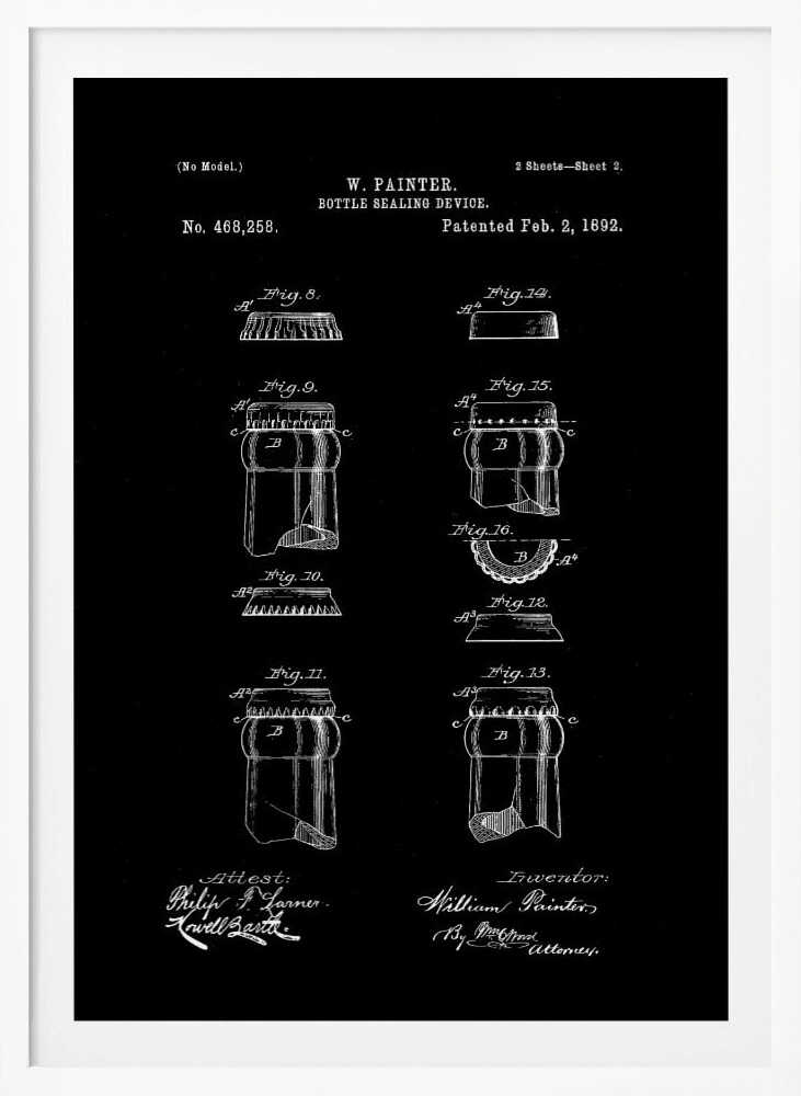A framed black and white patent illustration for W. Painter's 'Bottle Sealing Device,' patented February 2, 1892. The technical drawing shows various figures of the bottle cap and bottle neck design, with text and signatures on a black background. Poster