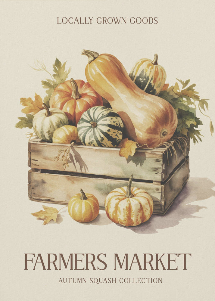 A vintage-style watercolor illustration of a farmers market poster. A wooden crate is filled with an assortment of autumn squashes and pumpkins, including butternut and striped varieties. Text at the top reads 'LOCALLY GROWN GOODS', and at the bottom, 'FARMERS MARKET' with 'AUTUMN SQUASH COLLECTION' underneath, all on a cream background with a thin black frame. Poster