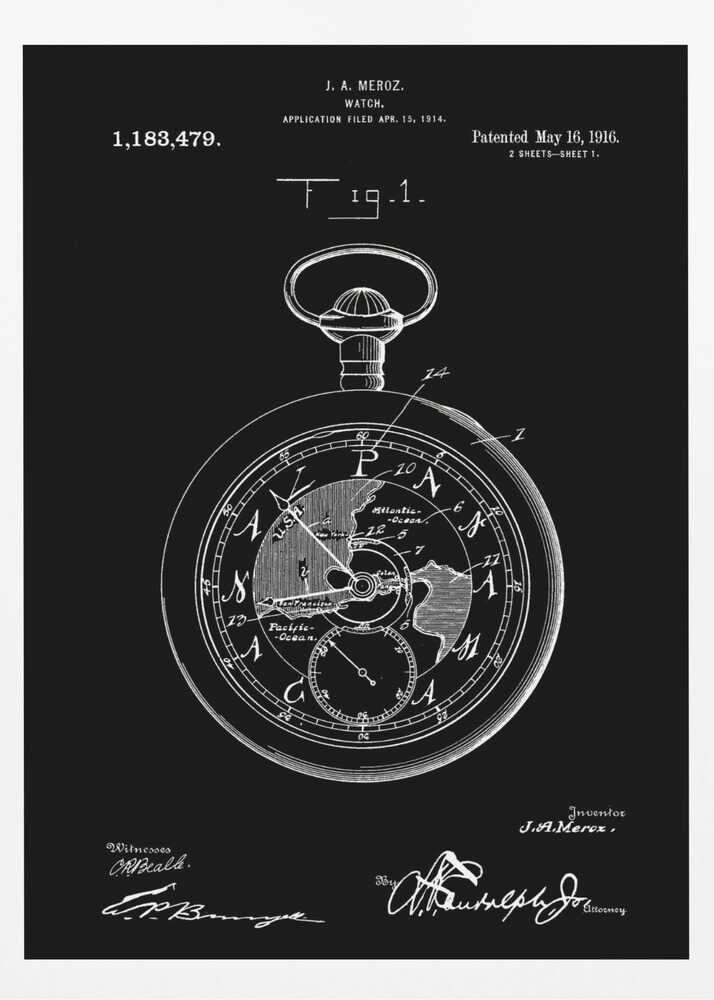 A vintage patent illustration for a watch by J. A. Meroz, patented in 1916. The image is a white line drawing on a black background, framed in black, depicting a detailed pocket watch. The watch face shows a map of the world, and the poster includes the patent number, dates, and signatures. Print