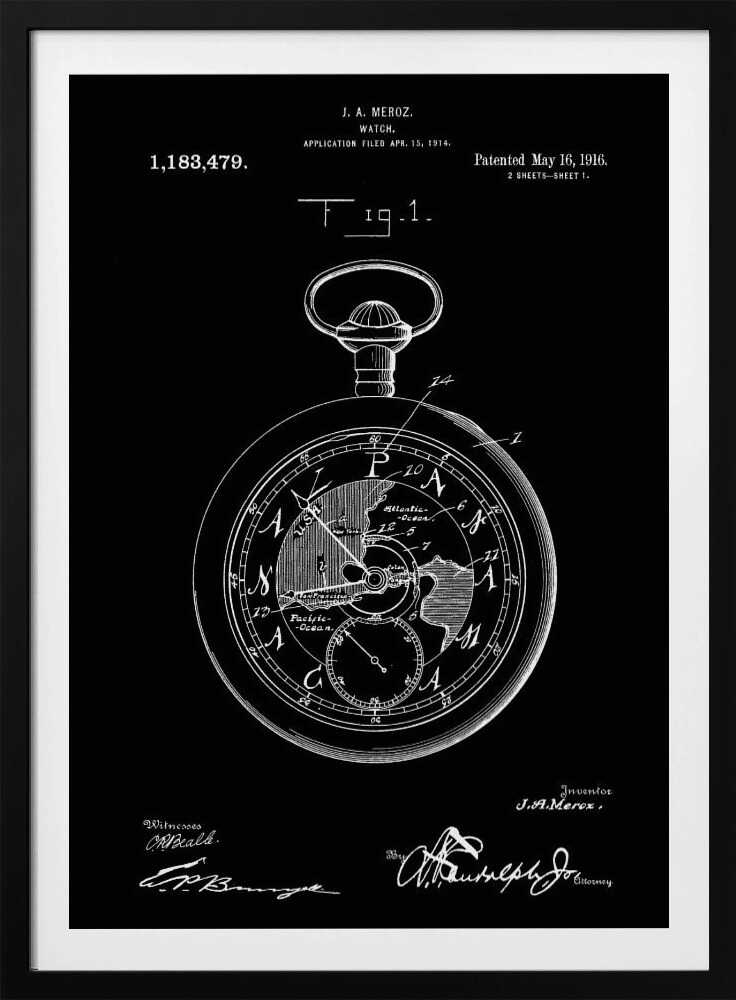 A vintage patent illustration for a watch by J. A. Meroz, patented in 1916. The image is a white line drawing on a black background, framed in black, depicting a detailed pocket watch. The watch face shows a map of the world, and the poster includes the patent number, dates, and signatures. Print