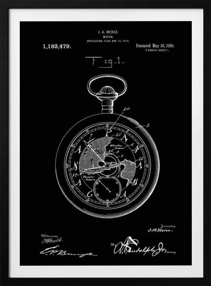 A vintage patent illustration for a watch by J. A. Meroz, patented in 1916. The image is a white line drawing on a black background, framed in black, depicting a detailed pocket watch. The watch face shows a map of the world, and the poster includes the patent number, dates, and signatures. Print