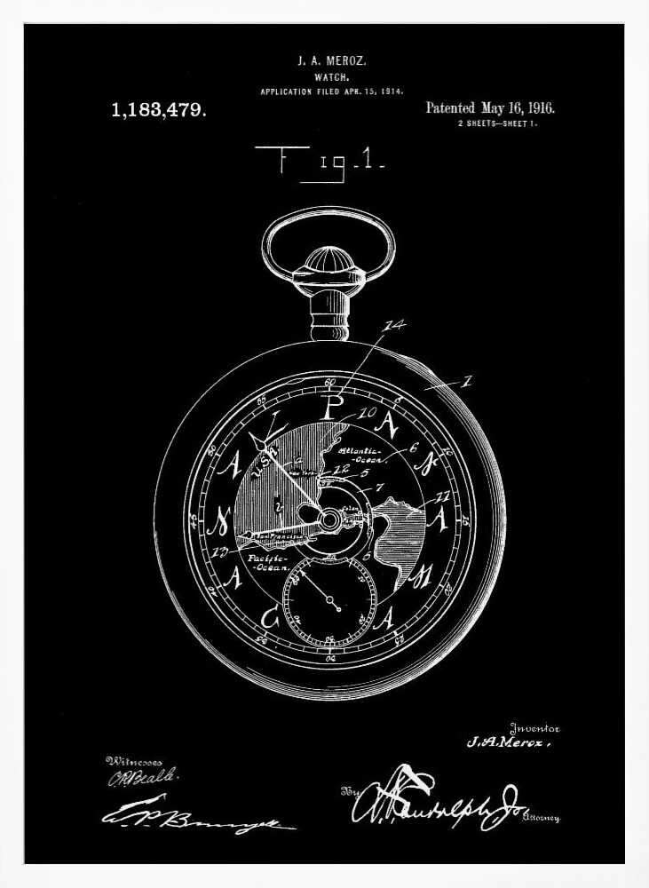 A vintage patent illustration for a watch by J. A. Meroz, patented in 1916. The image is a white line drawing on a black background, framed in black, depicting a detailed pocket watch. The watch face shows a map of the world, and the poster includes the patent number, dates, and signatures. Print