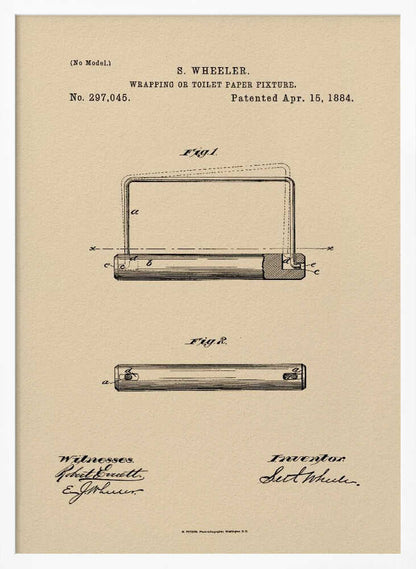 A framed vintage patent document for a 'Wrapping or Toilet Paper Fixture' by S. Wheeler, dated April 15, 1884. The document is printed on aged, beige paper and features technical diagrams, official text, and signatures of the inventor and witnesses, all enclosed in a simple black frame. Decor