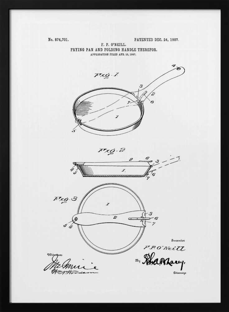 A framed patent illustration from 1907 for a frying pan with a folding handle. The black and white technical drawing shows three views of the invention, complete with labels and signatures. Wall Art