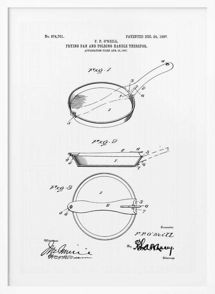 A framed patent illustration from 1907 for a frying pan with a folding handle. The black and white technical drawing shows three views of the invention, complete with labels and signatures. Wall Art
