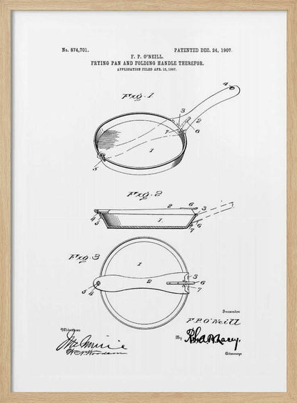 A framed patent illustration from 1907 for a frying pan with a folding handle. The black and white technical drawing shows three views of the invention, complete with labels and signatures. Wall Art