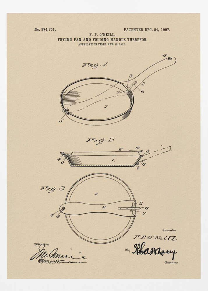 A framed vintage patent print from 1907 for a frying pan with a folding handle, invented by F. P. O'Neill. The illustration, rendered in black ink on a beige background, shows three detailed figures of the pan from different angles, along with technical text and signatures. Wall Art