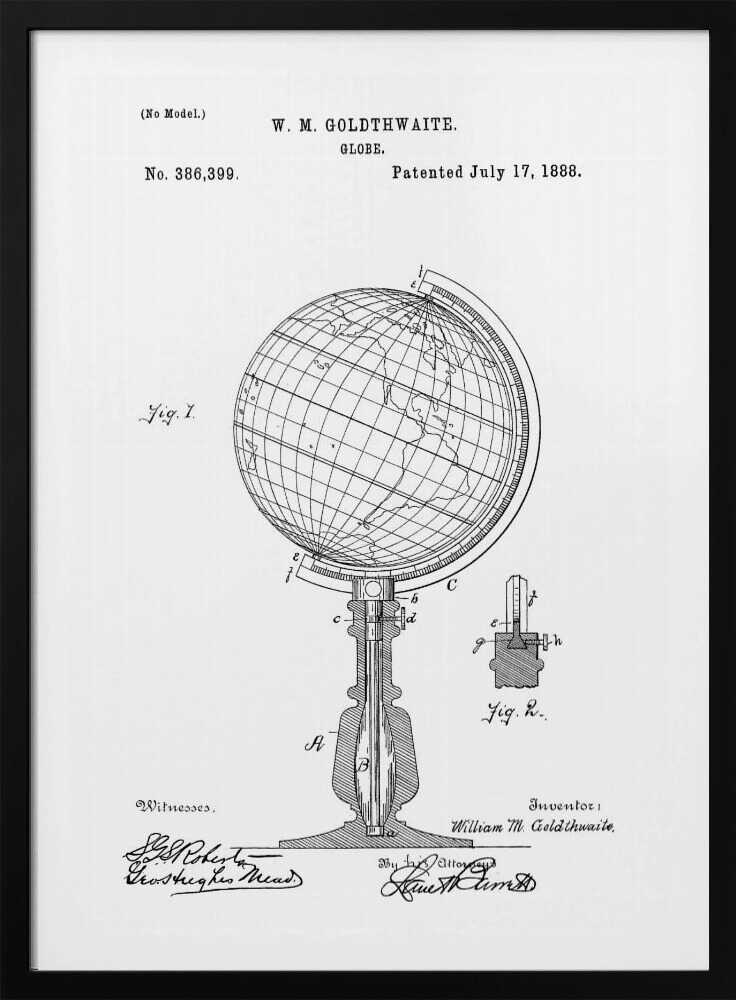 A framed black and white patent illustration for a globe, patented by W. M. Goldthwaite on July 17, 1888. The image features a detailed diagram of the globe on its stand, labeled 'Fig. 1', along with a smaller detail view, 'Fig. 2'. The patent number, inventor's name, and signatures are visible. Poster
