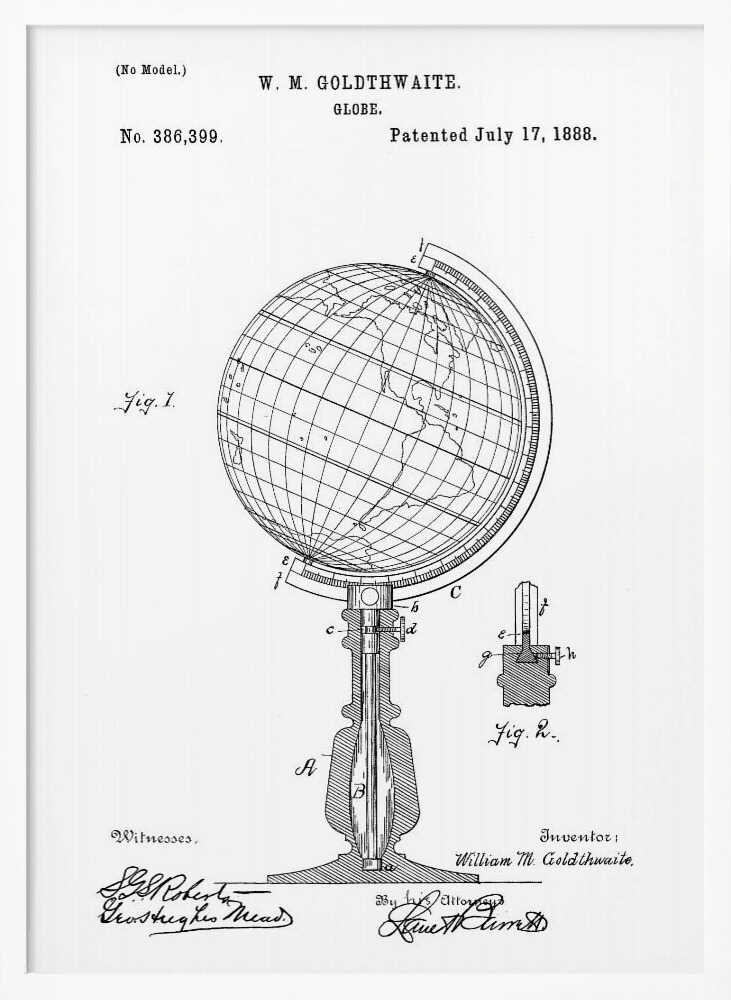 A framed black and white patent illustration for a globe, patented by W. M. Goldthwaite on July 17, 1888. The image features a detailed diagram of the globe on its stand, labeled 'Fig. 1', along with a smaller detail view, 'Fig. 2'. The patent number, inventor's name, and signatures are visible. Poster