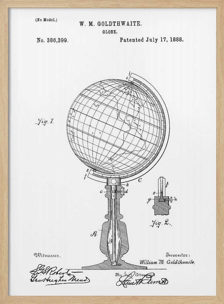 A framed black and white patent illustration for a globe, patented by W. M. Goldthwaite on July 17, 1888. The image features a detailed diagram of the globe on its stand, labeled 'Fig. 1', along with a smaller detail view, 'Fig. 2'. The patent number, inventor's name, and signatures are visible. Poster