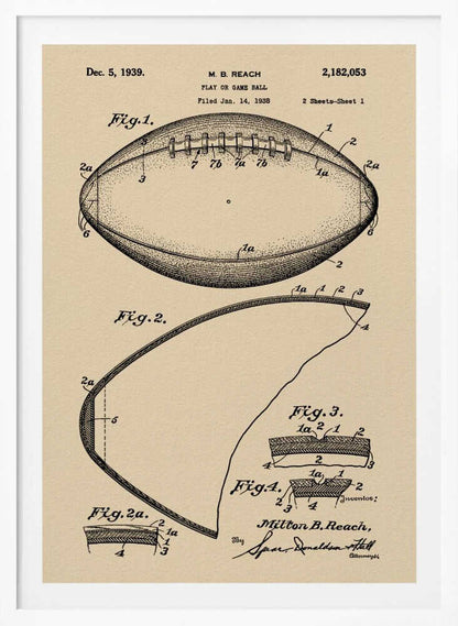 A framed print of the 1939 U.S. patent for a 'Play or Game Ball' by inventor M. B. Reach. The illustration features detailed technical drawings of a football in black ink on a beige, parchment-like background. Poster