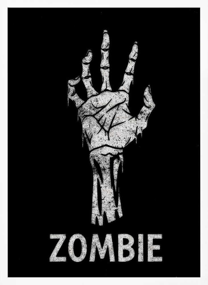 A black and white graphic of a distressed, skeletal zombie hand reaching up against a solid black background. Below the hand, the word 'ZOMBIE' is written in a bold, distressed font. The entire image is bordered by a thin black frame. Decor