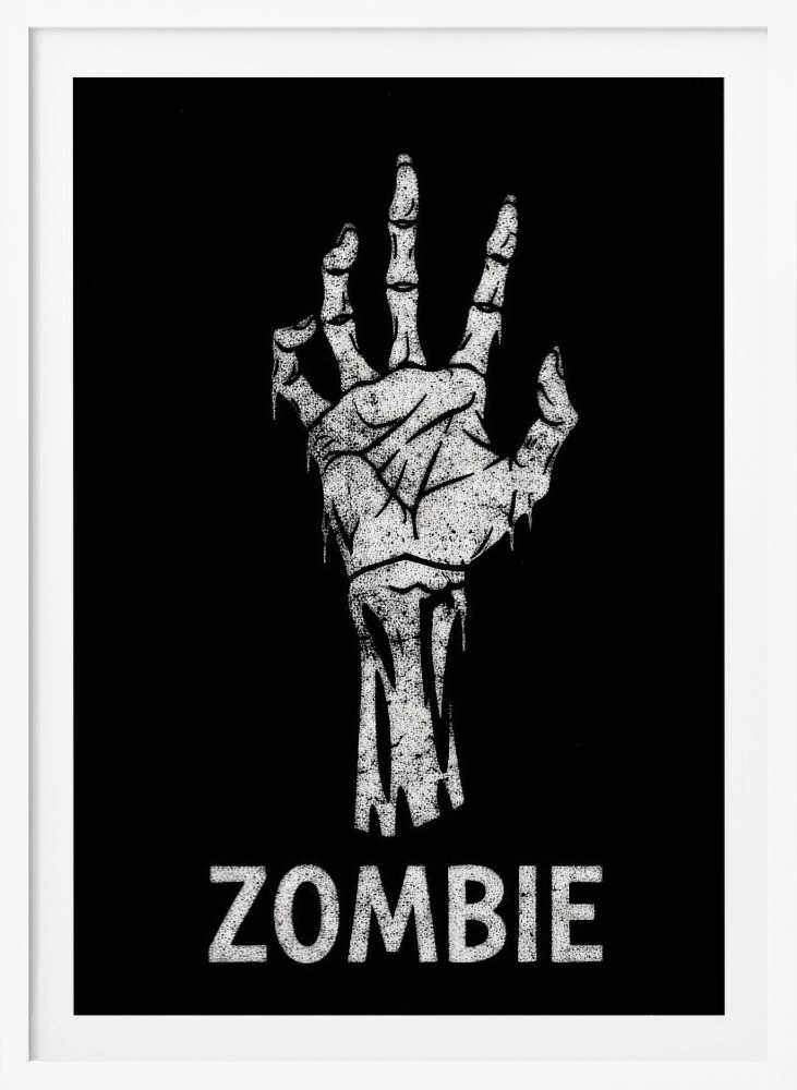 A black and white graphic of a distressed, skeletal zombie hand reaching up against a solid black background. Below the hand, the word 'ZOMBIE' is written in a bold, distressed font. The entire image is bordered by a thin black frame. Decor