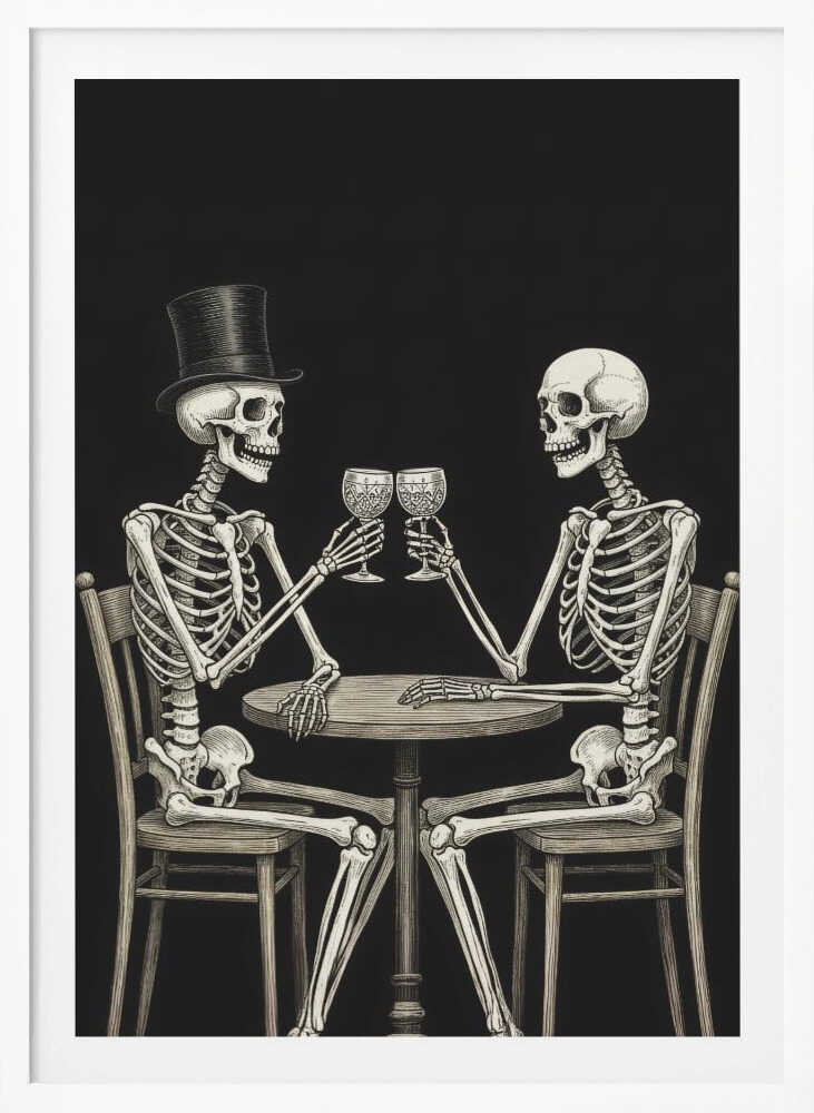 A vintage-style black and white illustration of two skeletons sitting at a round table, toasting each other with wine glasses. One skeleton wears a black top hat, and the background is solid black. Decor