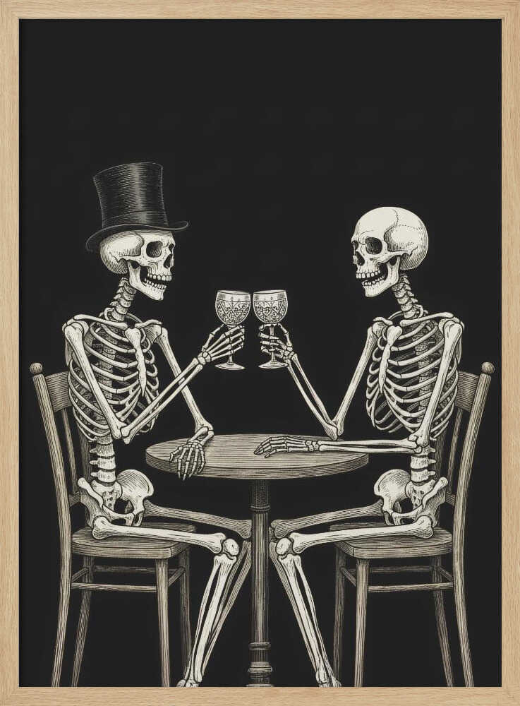 A vintage-style black and white illustration of two skeletons sitting at a round table, toasting each other with wine glasses. One skeleton wears a black top hat, and the background is solid black. Decor