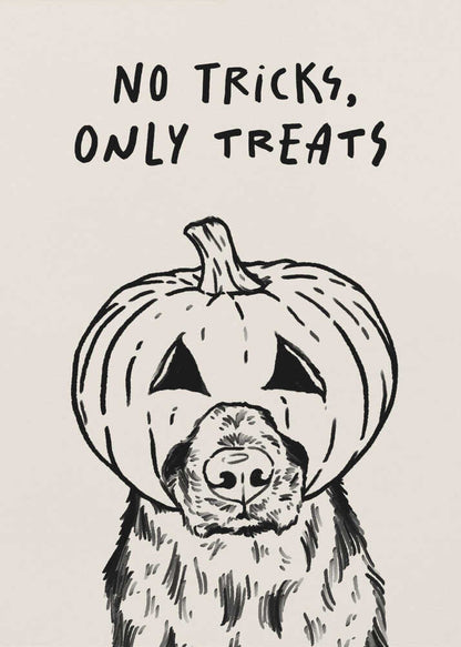 A black and white line drawing of a fluffy dog wearing a carved jack-o'-lantern on its head, with its snout and nose poking through a hole. Above the illustration, the phrase 'NO TRICKS, ONLY TREATS' is written in a casual, handwritten font. The artwork has a simple, minimalist style and is set against a cream-colored background within a black frame. Poster