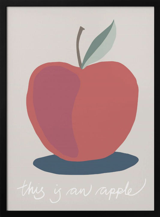 This is an Apple - Poster / Art Print