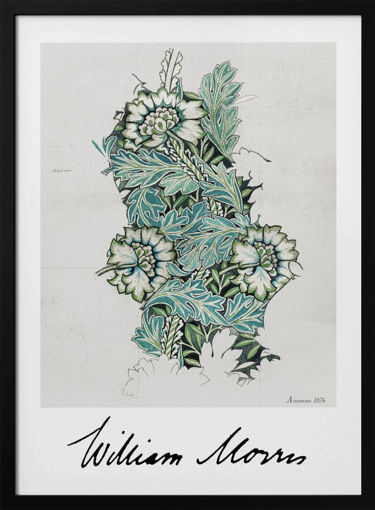 A framed vintage art print by William Morris titled 'Anemone 1876'. The design features a detailed botanical illustration of stylized anemone flowers and acanthus leaves in shades of green, teal, and white on a light grey background. The artist's signature is prominent at the bottom. Decor