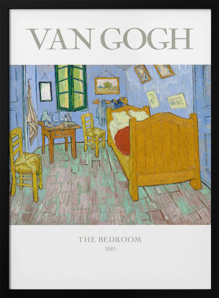A poster of Vincent van Gogh's famous painting 'The Bedroom' from 1889. The artwork depicts a simple, colorful room with a yellow wooden bed, two chairs, and light blue walls, all rendered in his iconic post-impressionist style with thick brushstrokes. The poster has a black frame, and white borders with the text 'VAN GOGH' at the top and 'THE BEDROOM - 1889 -' at the bottom. Artwork