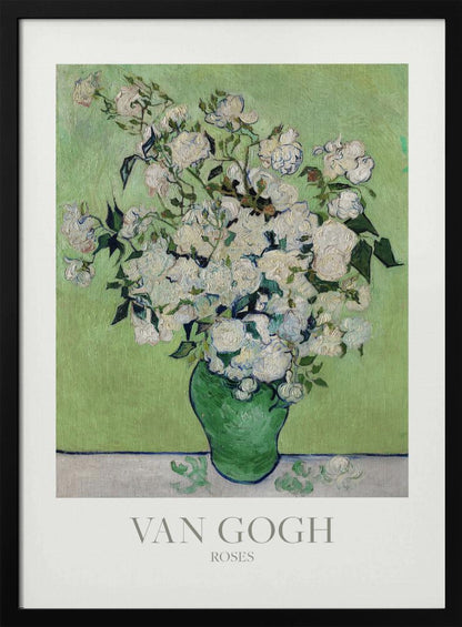 A framed art print of Vincent van Gogh's painting 'Roses'. It features a lush bouquet of white roses with green leaves in a green vase, set against a light green background. The impressionist style is evident in the thick, visible brushstrokes. The print has a white mat with the text 'VAN GOGH' and 'ROSES' at the bottom. Wall Art