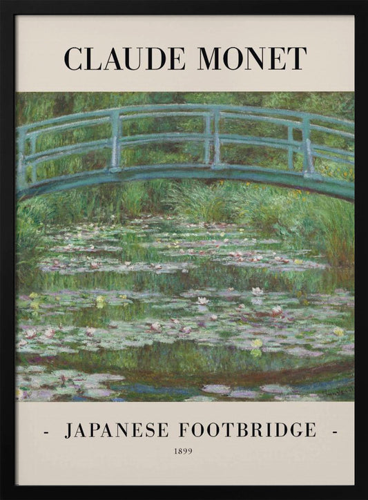 A poster of Claude Monet's impressionist painting 'Japanese Footbridge' from 1899. The painting shows a green arched bridge over a pond filled with water lilies, painted with characteristic soft brushstrokes. The artwork is presented in a black frame with a beige border containing the text 'CLAUDE MONET' at the top and 'JAPANESE FOOTBRIDGE' at the bottom. Decor