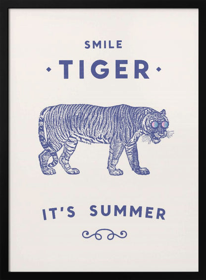 Smile Tiger - Poster / Art Print