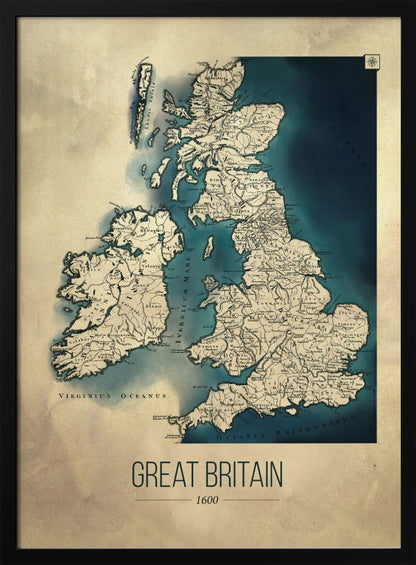 A framed vintage-style poster displaying a historical map of Great Britain and Ireland from the year 1600. The map features beige-colored land with detailed topography against deep blue water, with Latin place names. Below the map, the title 'GREAT BRITAIN 1600' is printed in a modern sans-serif font. Wall Art