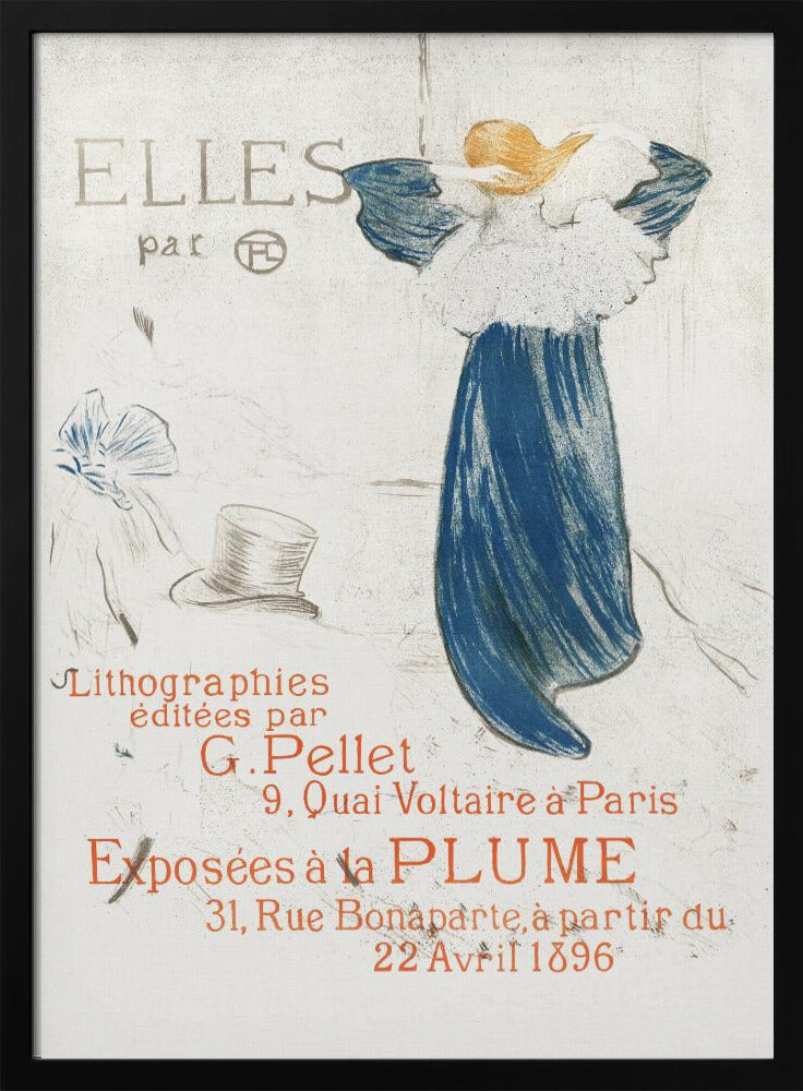 A vintage French poster from 1896 by Toulouse-Lautrec for the 'Elles' lithograph exhibition. It features a woman in a blue dress, seen from the back, against a light background with French text in red and grey. Wall Art