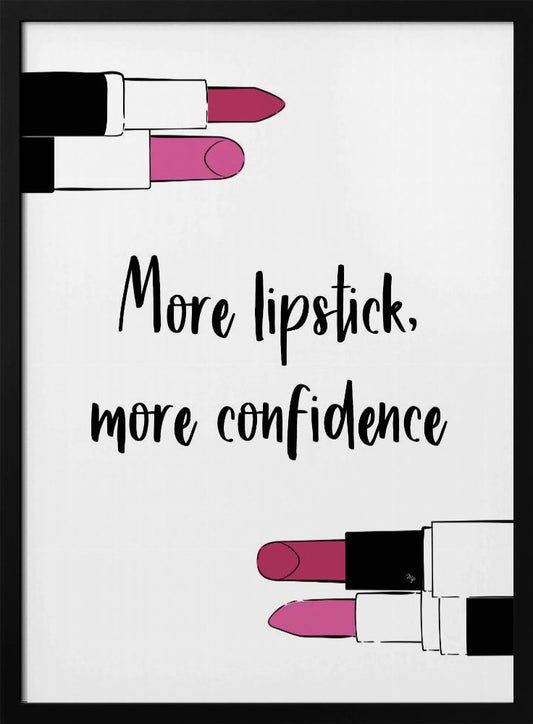 More Lipstick - Poster / Art Print