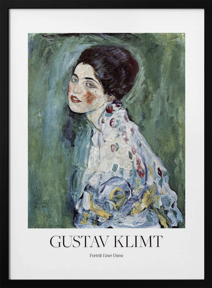 A framed art print poster of Gustav Klimt's "Portrait of a Lady". The painting depicts a woman with dark, upswept hair and blue eyes against a textured green background. The poster includes the text "GUSTAV KLIMT" and "Porträt Einer Dame" below the artwork. Wall Art