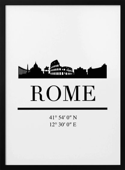 A minimalist black and white framed poster of Rome. It features a black silhouette of the city skyline, including the Colosseum, against a white background. Below the skyline is the word 'ROME' in a large serif font, followed by the city's geographical coordinates. Poster