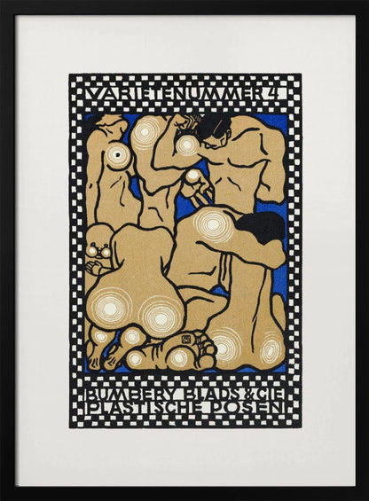 A vintage Art Nouveau style poster featuring stylized nude figures in various poses against a vibrant blue background. The figures are tan with thick black outlines and white concentric circles on their joints and bodies. The artwork is framed by a black and white checkered border with text at the top reading 'VARIETENUMMER 4' and at the bottom 'BUMBERY BLADS & CIE PLASTISCHE POSEN'. Artwork