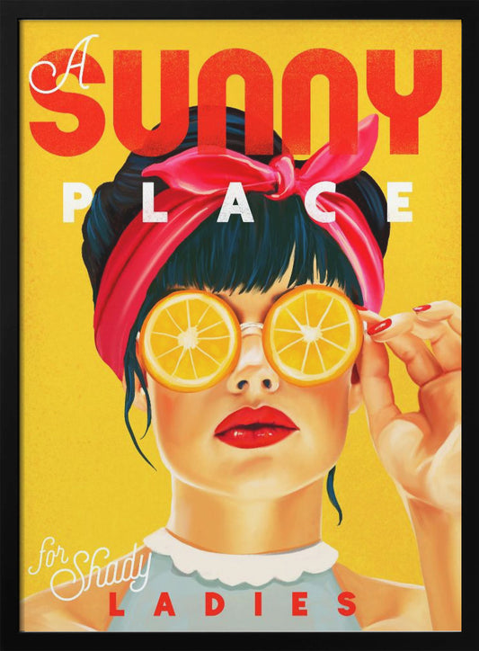 A Sunny Place For Shady Ladies Orange Pinup Art - Poster / Art Print