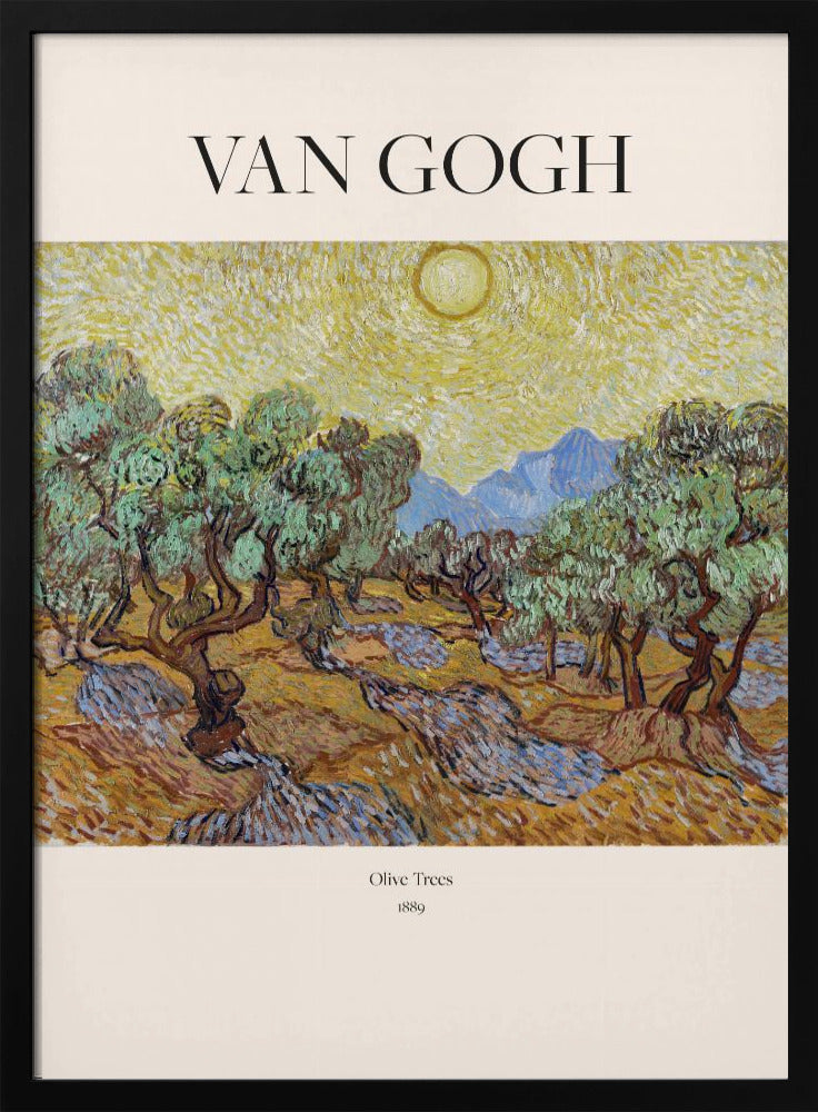 A poster of Vincent van Gogh's painting 'Olive Trees' from 1889. The image depicts a landscape with gnarled olive trees under a bright yellow, swirling sun, with mountains in the background. The poster has a cream border with 'VAN GOGH' at the top and the title and year at the bottom, all within a black frame. Print
