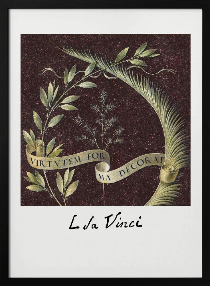 A classic art print by Leonardo da Vinci featuring a laurel branch and a palm frond against a dark, speckled maroon background. A beige ribbon weaves through the foliage with the Latin motto 'VIRTUTEM FORMA DECORAT'. The artist's signature 'L da Vinci' is written underneath on a white border. The artwork is presented in a black frame. Print