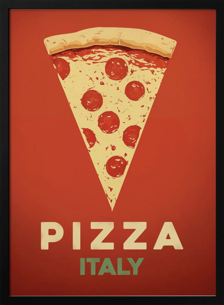 A vintage-style graphic poster featuring a large slice of pepperoni pizza against a solid red-orange background. Below the pizza, the word 'PIZZA' is in large cream letters, with 'ITALY' in smaller green letters underneath. The artwork is presented in a simple black frame. Poster
