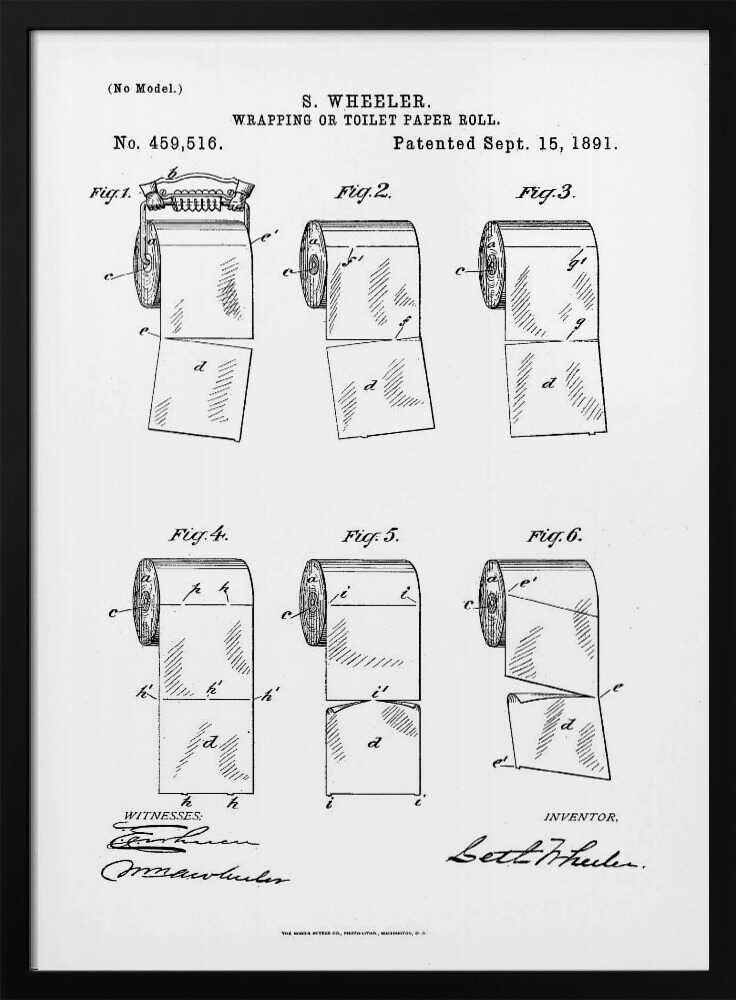 A framed black and white print of the 1891 U.S. patent for the wrapping or toilet paper roll by inventor S. Wheeler. The document features six technical illustrations of a perforated toilet paper roll, along with the patent number, date, and signatures. Poster