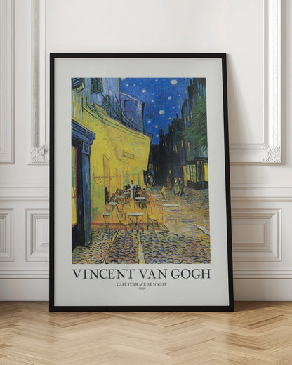 A framed art print of Vincent van Gogh's painting, 'Café Terrace at Night'. The post-impressionist artwork shows a brightly lit yellow café with patrons at tables on a cobblestone street, set against a deep blue, star-filled night sky. The text 'VINCENT VAN GOGH', 'CAFÉ TERRACE AT NIGHT', and '- 1888 -' is below the painting. Poster