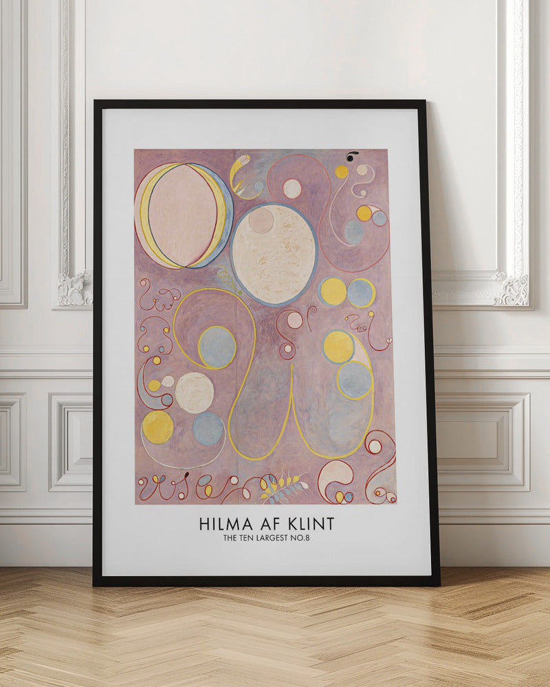 A framed art print of Hilma af Klint's abstract painting 'The Ten Largest, No. 8'. It features a collection of circles, ovals, and swirling biomorphic shapes in pastel colors like pink, yellow, and light blue set against a lavender background. Poster