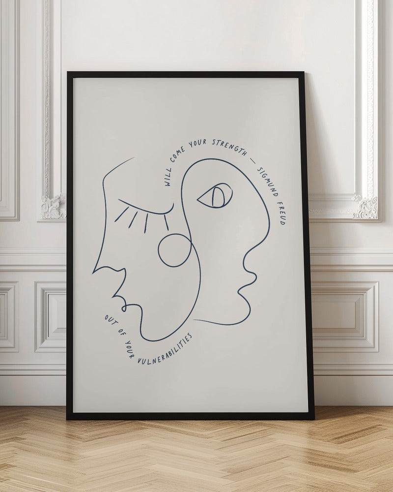 A minimalist line art poster in a black frame, featuring two abstract faces drawn with a single continuous dark blue line. The quote 'Will come your strength out of your vulnerabilities - Sigmund Freud' is written along the line of the drawing on an off-white background. Poster