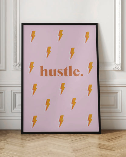 A motivational poster with the word 'hustle.' in a bold orange font against a light pink background patterned with small orange and white lightning bolts, all within a black frame. Poster