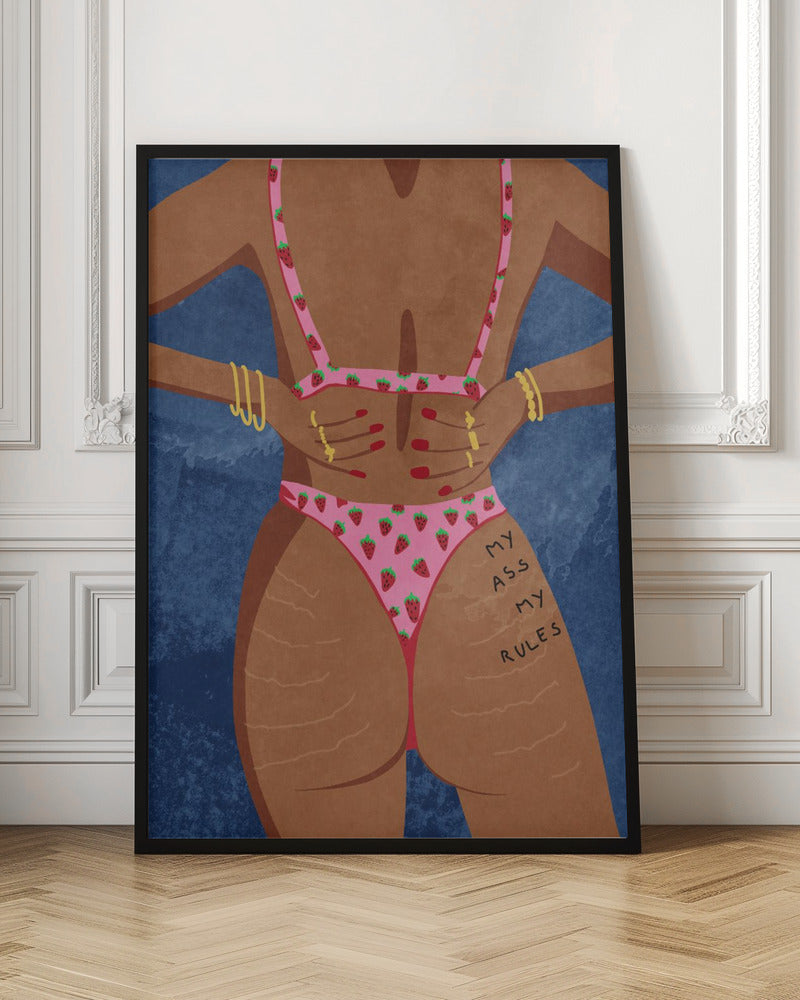 My ass my rules - Poster / Art Print