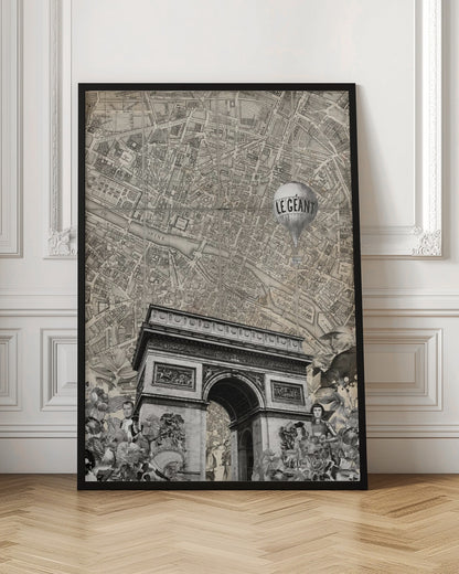 A vintage-style black and white collage featuring the Arc de Triomphe over a background of an old map of Paris. A hot air balloon with 'LE GEANT' written on it floats above, and the foreground includes various cutouts of flowers and historical figures. Artwork